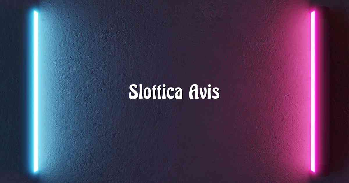 Slottica Avis