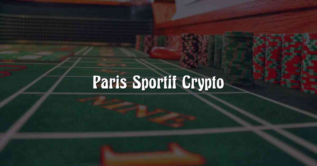 Paris Sportif Crypto