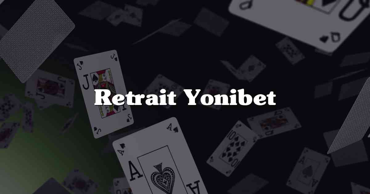 Retrait Yonibet