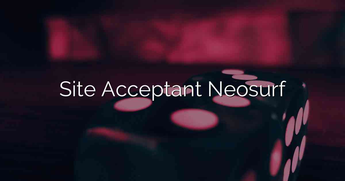 Site Acceptant Neosurf