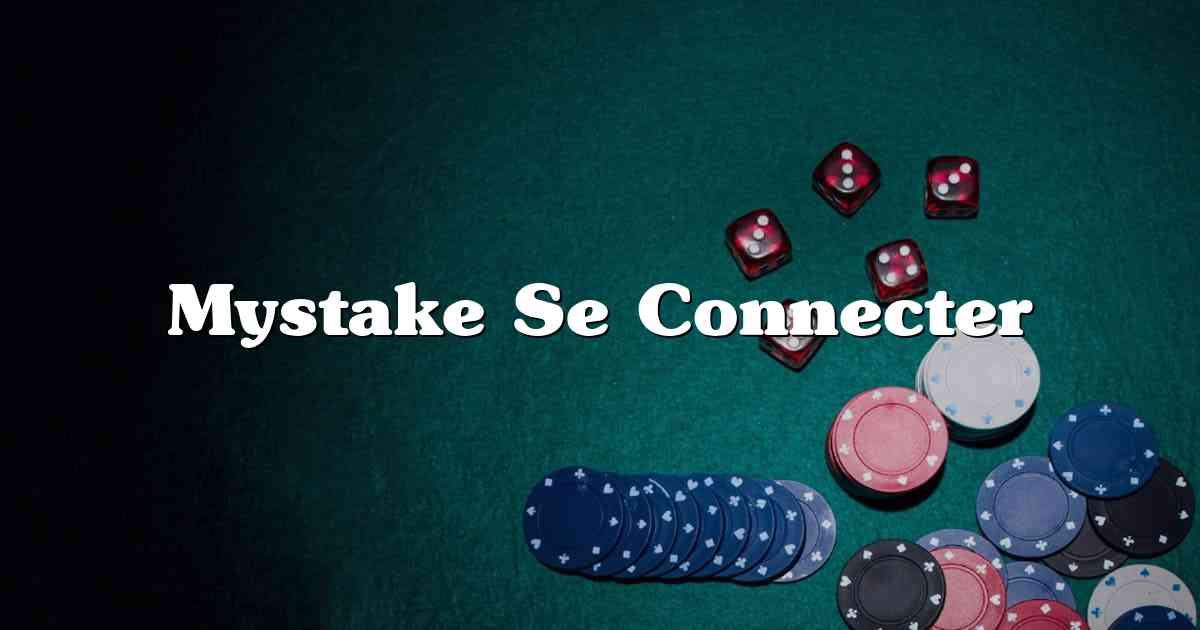 Mystake Se Connecter