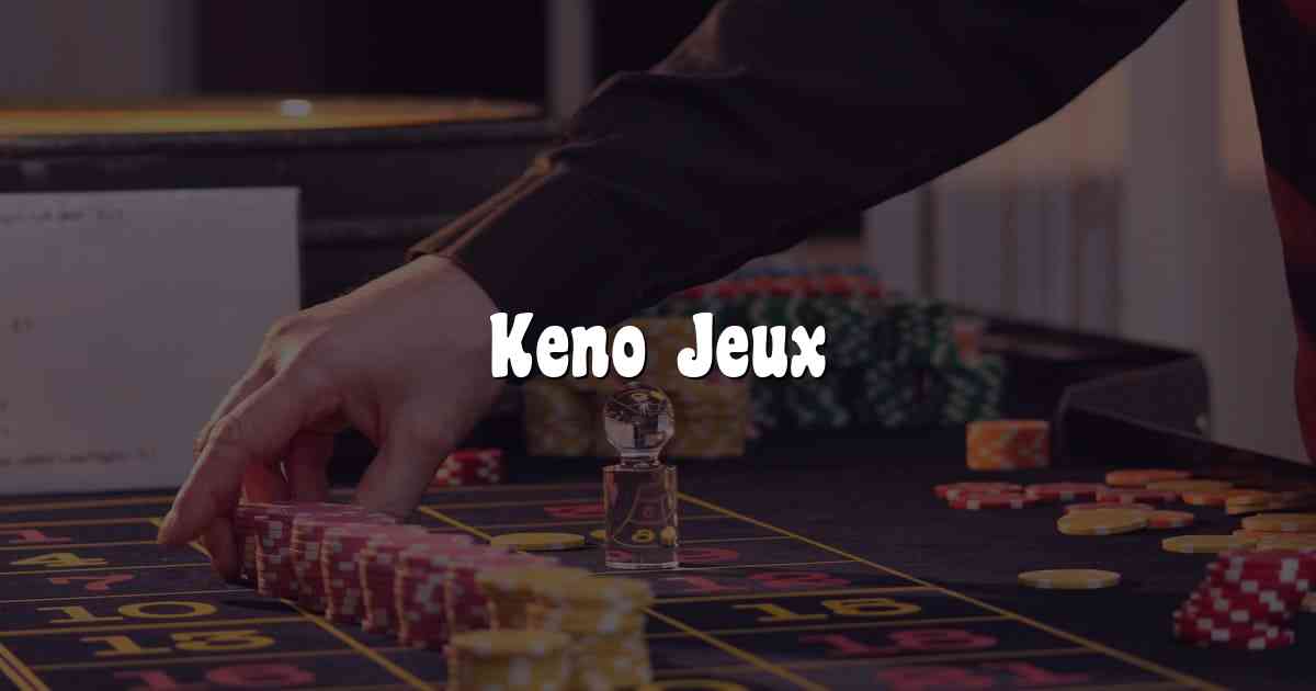 Keno Jeux