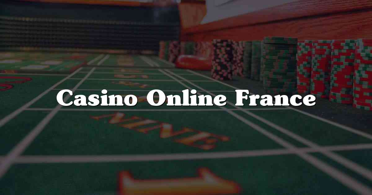 Casino Online France