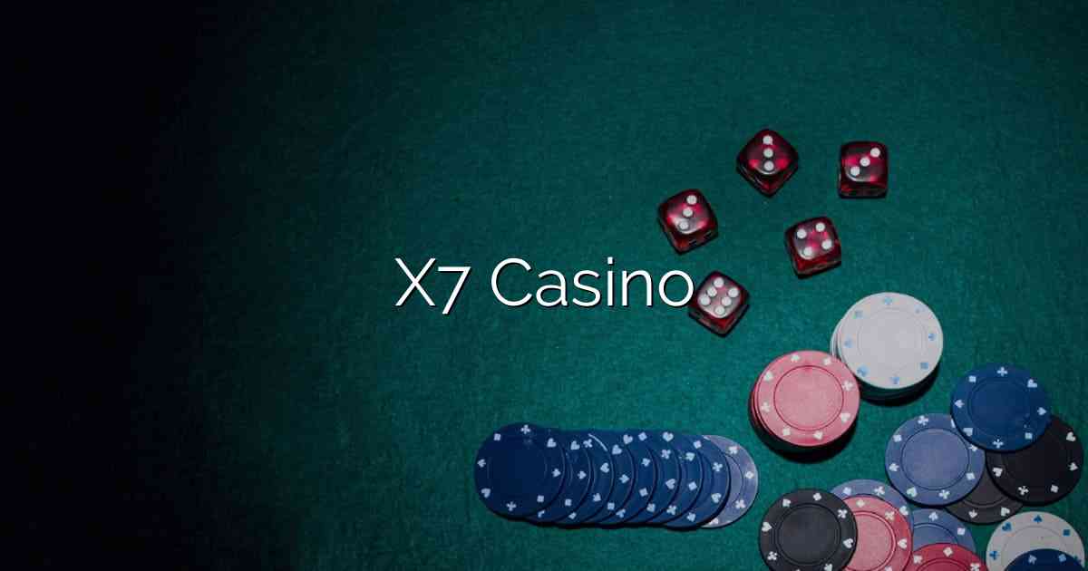 X7 Casino